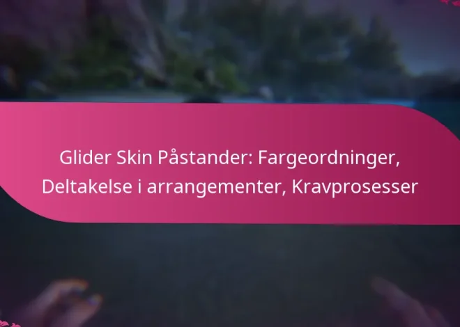 Glider Skin Påstander: Fargeordninger, Deltakelse i arrangementer, Kravprosesser