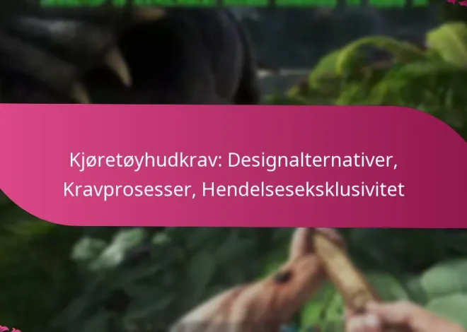 Kjøretøyhudkrav: Designalternativer, Kravprosesser, Hendelseseksklusivitet